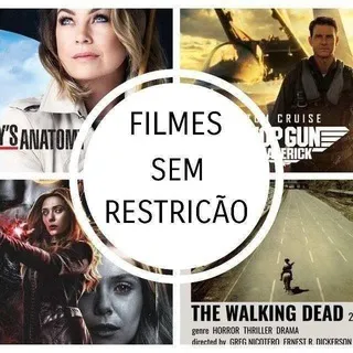 FILMES SEM RESTRIÇÃO ™️